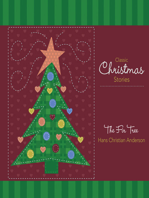 Title details for The Fir Tree by Hans Christian Andersen - Available